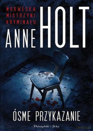 Ósme Przykazanie - Anne Holt [KSIĄŻKA]