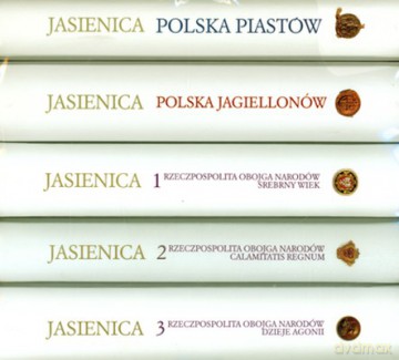 Pakiet 2009 Polska Piastów/Polska Jagielonów/Rzeczpospolita Obojga Narodów Tom 1/2/3 - Paweł Jasienica [KSIĄŻKA]