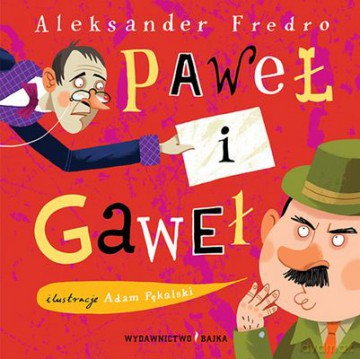 Paweł i Gaweł - Aleksander Fredro [KSIĄŻKA]