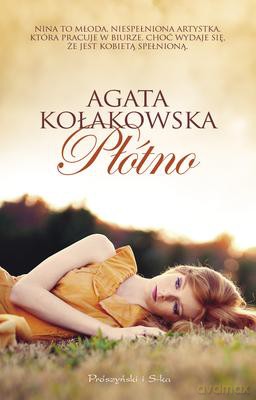 Płótno - Agata Kołakowska [KSIĄŻKA]