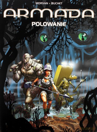 Polowanie Tom 15 Armada - Morvan, Buchet [KSIĄŻKA]