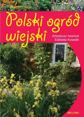 Polski Ogród Wiejski [KSIĄŻKA]