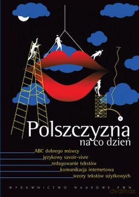 Polszczyzna Na Codzień [KSIĄŻKA]