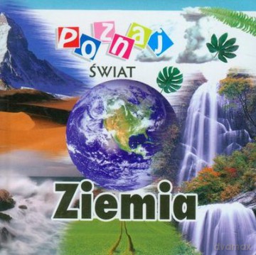 Poznaj Świat Ziemia [KSIĄŻKA]