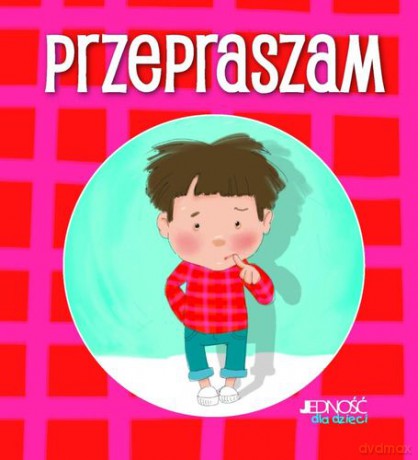Przepraszam - Aleksandra Makowska [KSIĄŻKA]