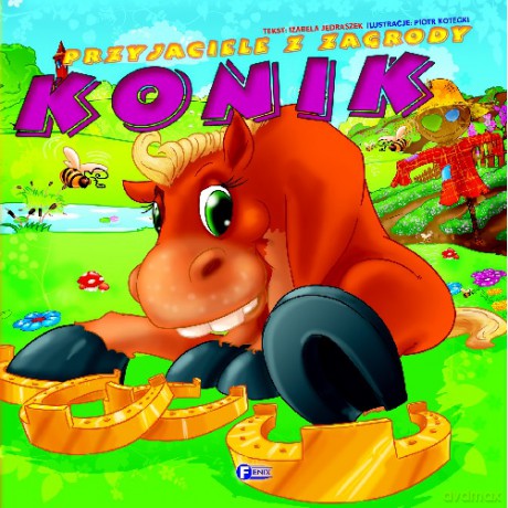 Przyjaciele z Zagrody Konik - Izabela Jędraszek [KSIĄŻKA]