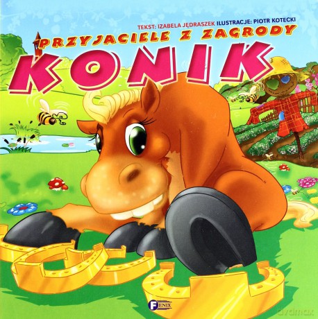 Przyjaciele z Zagrody Konik - Izabela Jędraszek [KSIĄŻKA]