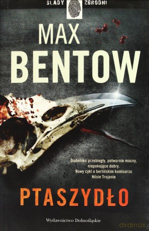 Ptaszydło - Max Bentow [KSIĄŻKA]