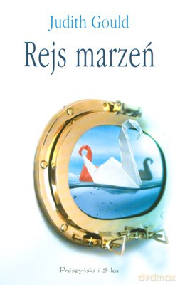 Rejs Marzeń - Judith Gould [KSIĄŻKA]