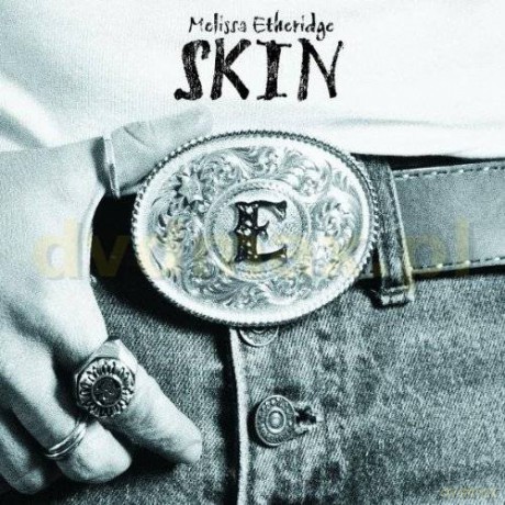 Melissa Etheridge: Skin [CD]