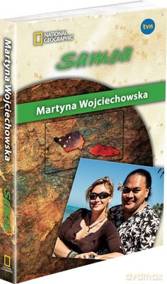 Samoa Kobieta Na Krańcu Świata - Martyna Wojciechowska [KSIĄŻKA]