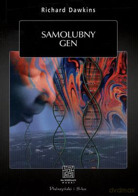 Samolubny Gen - Richard Dawkins [KSIĄŻKA]