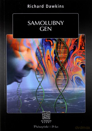 Samolubny Gen - Richard Dawkins [KSIĄŻKA]