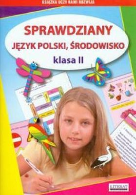 Sprawdziany Język Polski Środowisko Klasa II - Beata Guzowska Iwona Kowalska [KSIĄŻKA]
