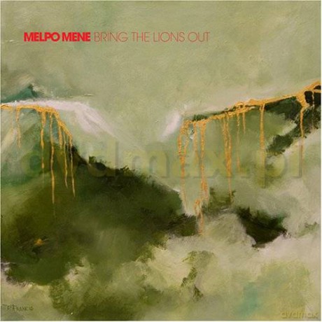 Melpo Mene: Bring The Lions Out [CD]
