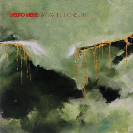 Melpo Mene: Bring The Lions Out [CD]