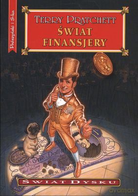 Świat Finansjery Wyd.2012 - Terry Pratchett [KSIĄŻKA]