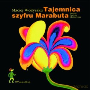 Tajemnica Szyfru Marabuta - Maciej Wojtyszko [KSIĄŻKA]