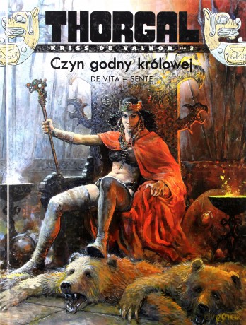 Thorgal Kriss De Valnor Tom 3 Czyn Godny Królowej - De Vita - Sente [KSIĄŻKA]