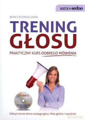 Trening Głosu + Cd - Beata Cicierska-Zajdel [KSIĄŻKA]