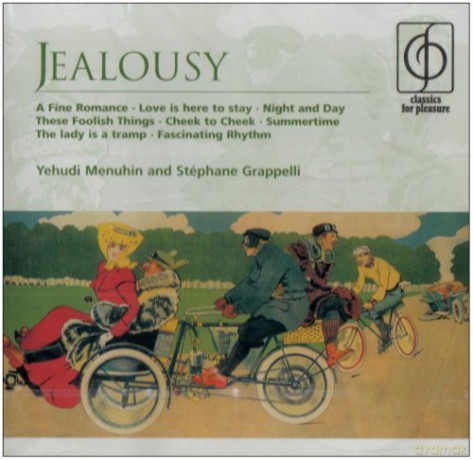 Menuhin/Grappelli: Jealousy [CD]