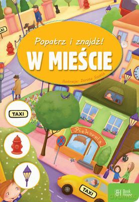 W Mieście Popatrz i Znajdź [KSIĄŻKA]