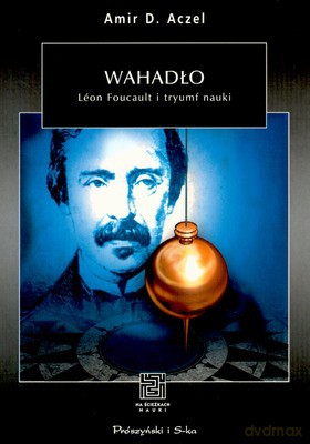 Wahadło - Amir D. Aczel [KSIĄŻKA]