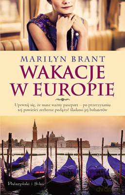 Wakacje w Europie - Marilyn Brant [KSIĄŻKA]