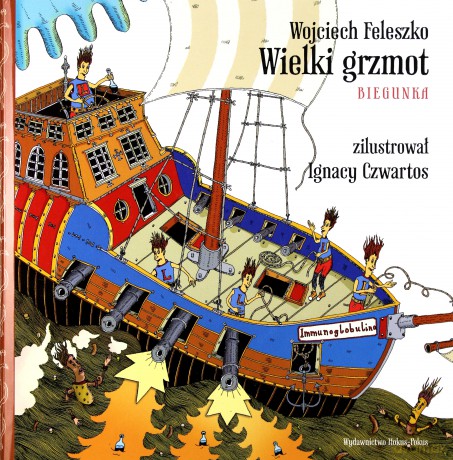 Wielki Grzmot Biegunka - Wojciech Feleszko [KSIĄŻKA]