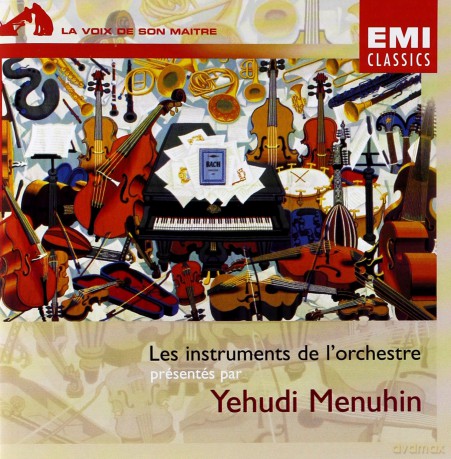 Yehudi Menuhin/Royal Philharm.Orch.: Les Instruments De L'orchestre [CD]