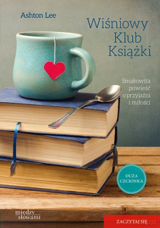 Wiśniowy Klub Książki - Ashton Lee [KSIĄŻKA]