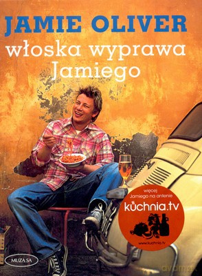 Włoska Wyprawa Jamiego - Jamie Oliver [KSIĄŻKA]
