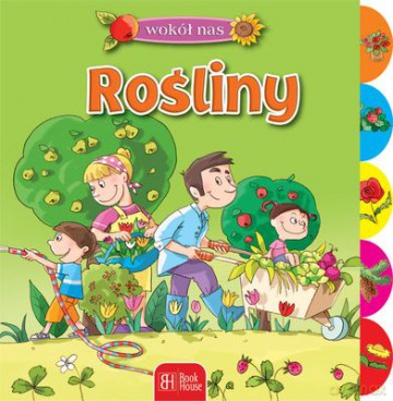 Wokół Nas Rośliny [KSIĄŻKA]