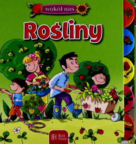 Wokół Nas Rośliny [KSIĄŻKA]