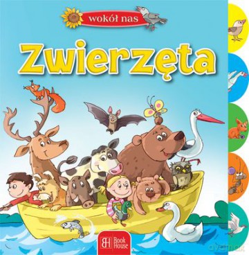 Wokół Nas Zwierzęta [KSIĄŻKA]