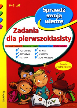 Zadania Dla Pierwszoklasisty [KSIĄŻKA]