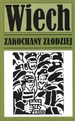Zakochany Złodziej - Stefan Wiechecki Wiech [KSIĄŻKA]