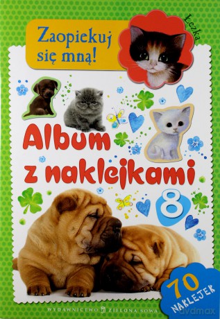 Zaopiekuj Się Mną Album Z Naklejkami 8 [KSIĄŻKA]
