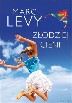 Złodziej Cieni - Marc Levy [KSIĄŻKA]