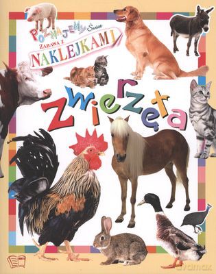 Zwierzęta Poznajemy Świat [KSIĄŻKA]