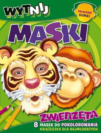 Zwierzęta Wytnij Maski [KSIĄŻKA]