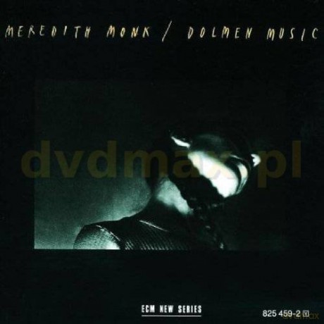 Meredith Monk: Dolmen Music [CD]