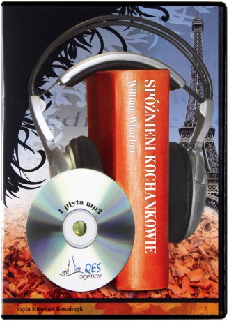 Spóźnieni kochankowie - William Wharton [AUDIOBOOK] [CD-MP3]