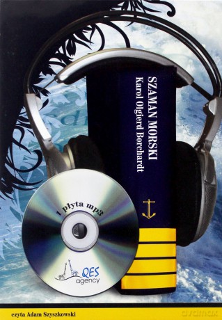 Szaman Morski - Karol Olgierd Borchardt [AUDIOBOOK] [CD-MP3]
