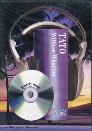 Tato - William Wharton [AUDIOBOOK] [CD-MP3] [2CD]