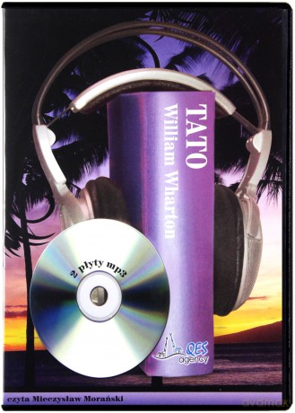 Tato - William Wharton [AUDIOBOOK] [CD-MP3] [2CD]