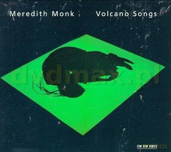 Meredith Monk: Volcano Songs [CD]