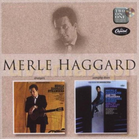 Merle Haggard: Strangers/Swinging Doors [CD]