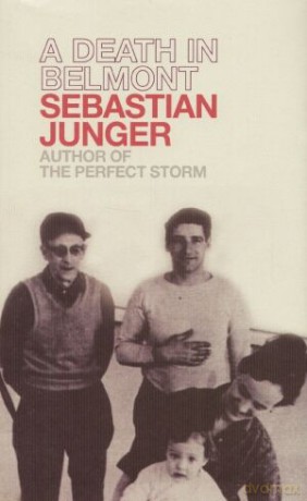 A Death in Belmont - Sebastian Junger [KSIĄŻKA]