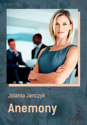 Anemony - Jolanta Janczyk [KSIĄŻKA]